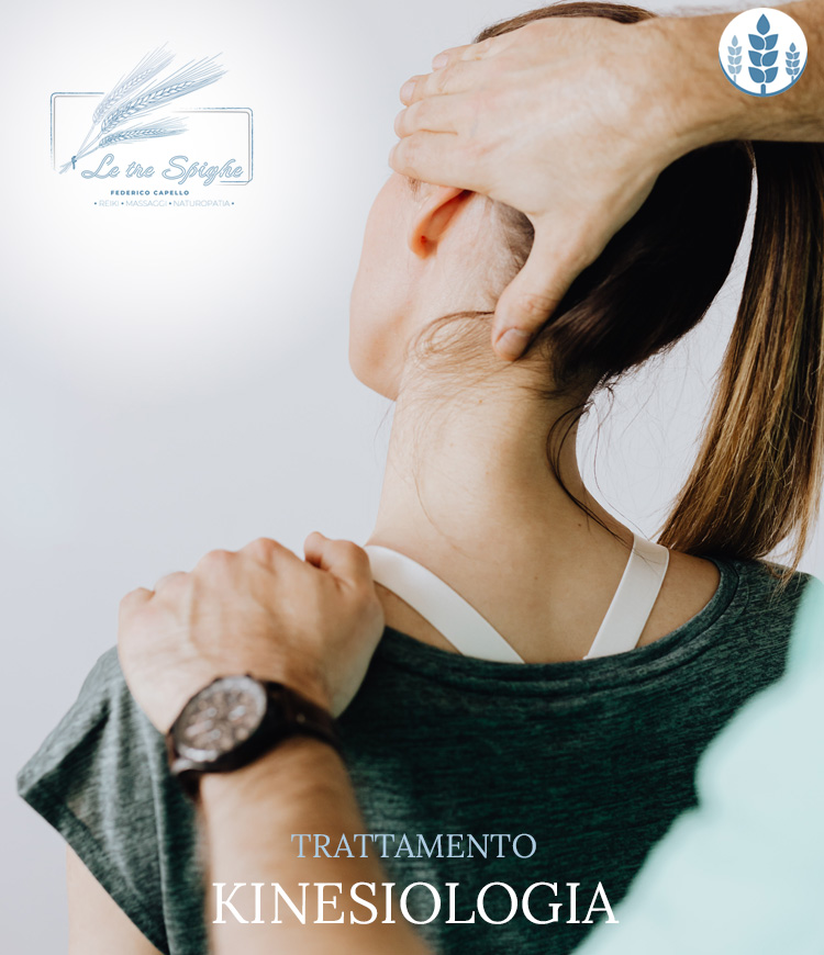 Le Tre Spighe - TRATTAMENTO KINESIOLOGIA - Trattamenti e Massaggi Reiki